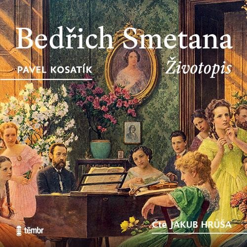Levně Bedřich Smetana - Životopis - CD mp3