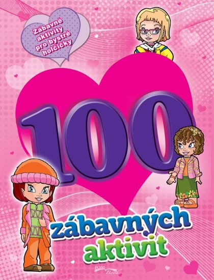 Levně 100 zábavných aktivit - dívky