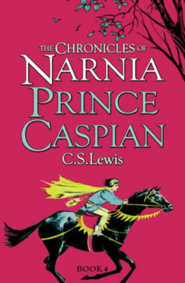 The Chronicles of Narnia - Prince Caspian | LEWIS, C. S.