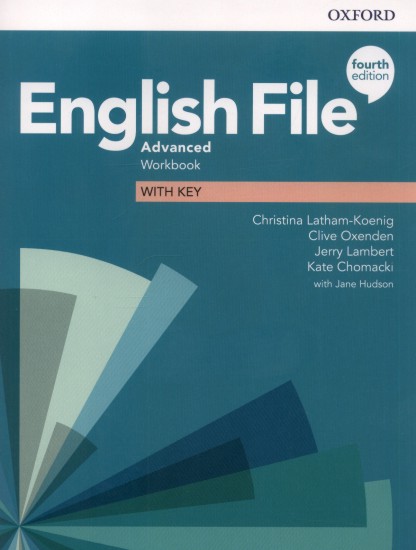 English File Advanced - Workbook with Key | LATHAM-KOENIG, Chris, OXENDEN, Clive