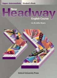 New Headway Upper-Intermediate English Course | SOARS, John, SOARSOVÁ, Liz