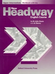 New Headway Upper-Intermediate English Course | SOARSOVÁ, Liz, SOARS, John, DEVOY, Jo