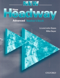 New Headway Advanced English Course | SOARS, John, SOARSOVÁ, Liz, SAYER, Mike