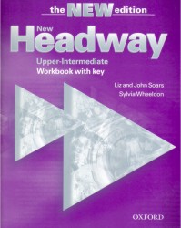 New Headway Upper-Intermediate - Third Edition | SOARS, John, SOARS, Liz, WHEELDON, Sylvia