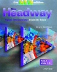 New Headway Upper-Intermediate English Course - The Third Edition | SOARSOVÁ, Liz, SOARS, John