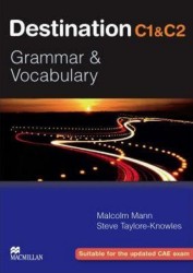 Destination C1 and C2 - Grammer and Vocabulary | MANN, Malcolm