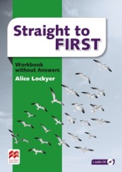 Straight to First: Workbook without Answers | LOCKYER, Alice