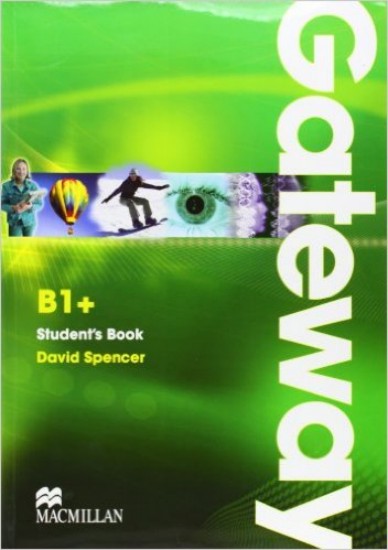 Gateway B1+ - Student´s Book | SPENCER, David