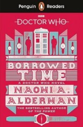 Doctor Who: Borrowed Time | ALDERMAN, Naomi A.