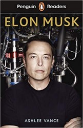 Penguin Readers Level 3: Elon Musk | VANCE, Ashlee