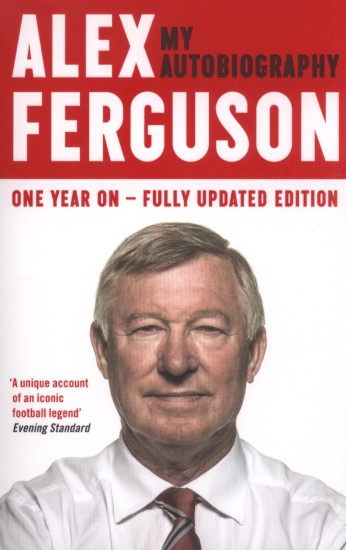 My Autobiography | FERGUSON, Alex