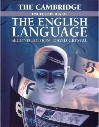 The Cambridge Encyclopedia of the English Language | CRYSTAL, David