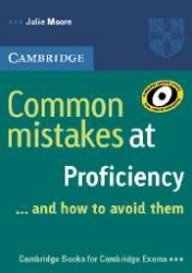 Common Mistakes at Proficiency | MOORE, Julie