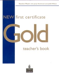 New First Certificate Gold | NEWBROOK, Jacky, WYATT, Rawdon, WILSON, Judith