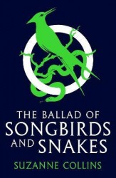 The Ballad of Songbirds and Snakes  | COLLINS, Suzanne