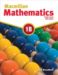 Macmillan Mathematics 1B -  Pupils Book with CD and eBook Pack | BROADBENT, Paul