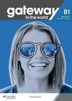 Levně Gateway to the World B1 - Workbook and Digital Workbook