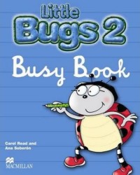 Little Bugs 2 - Busy Book | READ, Carol, SOBERÓN, Ana