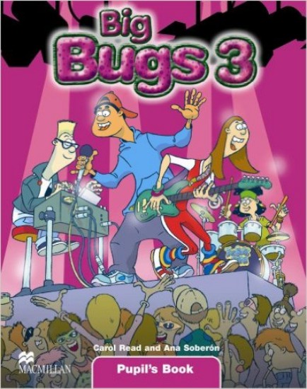 Big Bugs 3 - Pupil's Book | SOBERÓN, Ana, READ, Carol