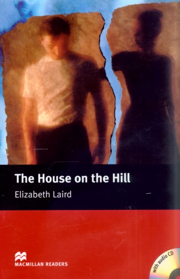 The House on the Hill | LAIRD, Elisabeth