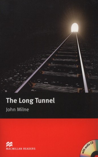 The long Tunnel | MILNE, John