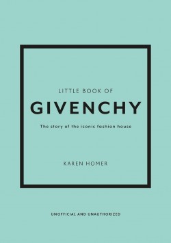 Levně The Little Book of Givenchy