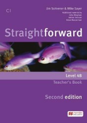 Straightforward Level 4B - Teacher´s Book Pack | SCRIVENER, Jim, SAYER, Mike