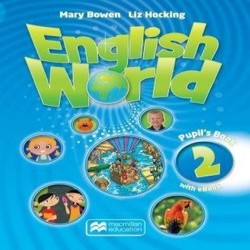 English World 2-  Pupil's Book with eBook | HOCKING, LIz, BOWEN, Mary