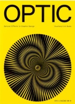 Levně Optic: Optical effects in graphic design