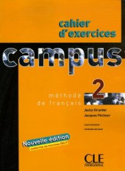 Campus 2  | GARNAUD, Christelle, DURANTON, Laure, PÉCHEUR, Jacques, GIRARDET, Jacky