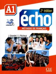 Echo A1 - Livre + DVD-Rom + livre-web | GIRARDET, Jacky, PÉCHEUR, Jacques