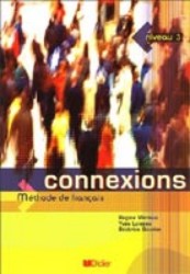 Connexions 3 | MERIEUX, Régine, LOISEAU, Yves, BOUVIER, Béatrice