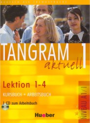 Tangram aktuell 1/1 - Lektion 1 - 4 | JAN, Eduard von, DALLAPIAZZA, Rosa-Ma