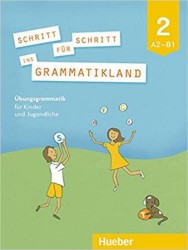 Schritt für Schritt ins Grammatikland - Buch 2  | FRANGOU, Eleni, PETROWA, Amalia, KOKKINI, Eva