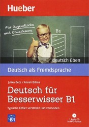 Deutsch üben - Deutsch für Besserwisser B1