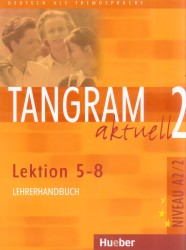 Tangram aktuell 2/2 - Lektion 5 - 8 | JAN, Eduard von, DALLAPIAZZA, Rosa-Ma