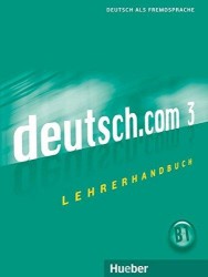 Deutsch.Com: Lehrerhandbuch 3 (German Edition) | WICHMANN, Anne