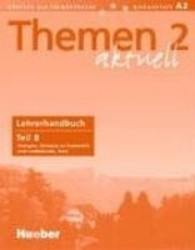 Themen aktuell 2 - Lehrerbuch Teil B | HOLTHAUS, Hanni, SCHÜTZE-NÖHMKE, Uthi, EISFELD, Karl-Heinz, BOCK, Heiko