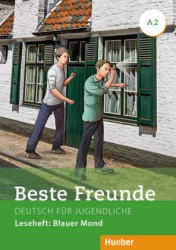 Beste Freunde (A2) - Leseheft: Blauer Mond