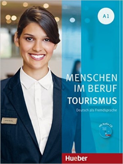 Menschen Im Beruf - Tourismus A1