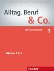 Alltag, Beruf & Co. 1 | BRAUNERT, Jörg, BECKER, Norbert