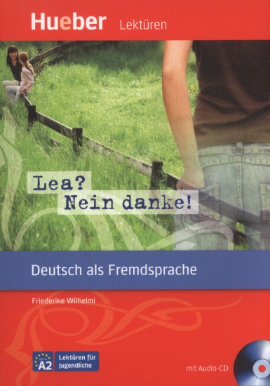 Lea? Nein danke! | WILHELMI, Friederike