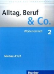 Alltag, Beruf & Co. 2  | BECKER, Norbert, BRAUNERT, Jörg