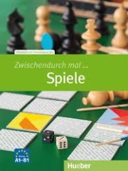 Zwischendurch mal Spiele (A1-B1) | BECK, Carmen, DUCKSTEIN, Barbara, HAGNER, Valeska