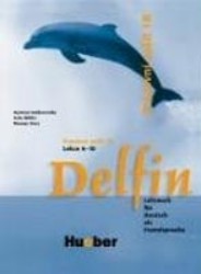 Delfin 1 B - Pracovní sešit | AUFDERSTRASSE, Hartm, MÜLLER, Jutta, STORZ, Thomas