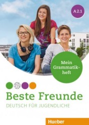 Beste Freunde (A2.1) - Mein Grammatikheft