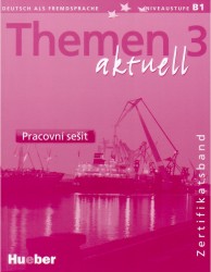 Themen aktuell 3 - Arbeitsbuch | MÜLLER, Jutta, AUFDERSTRASSE, Hartm, MÜLLER, Helmut, GERDES, Mechthild, BOCK, Heiko