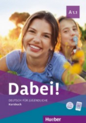 Dabei!: Arbeitsbuch A1.1 | KOPP, Gabriele