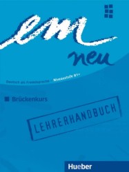 em neu 2008 Brückenkurs - Lehrerhandbuch | PERLMANN-BALME, Mich