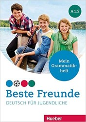 Beste Freunde (A1.2) - Mein Grammatikheft